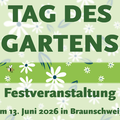 Tag des Gartens 2026: Niedersachsen blüht auf: Stadtnah – Naturnah – Menschennah